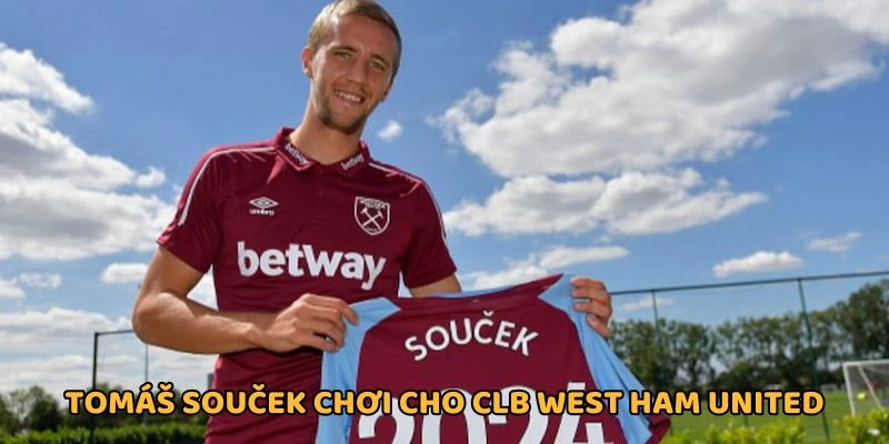 Soucek chơi bóng nổi bật tại CLB West Ham