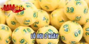 Lô rơi 3 ngày