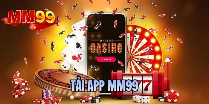 tải app MM99
